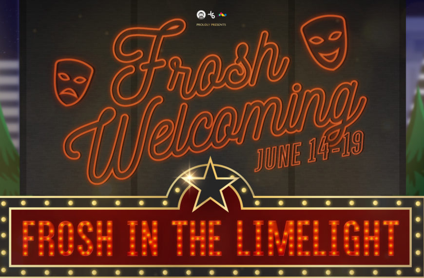 Frosh Welcoming 2021: Frosh in the Limelight