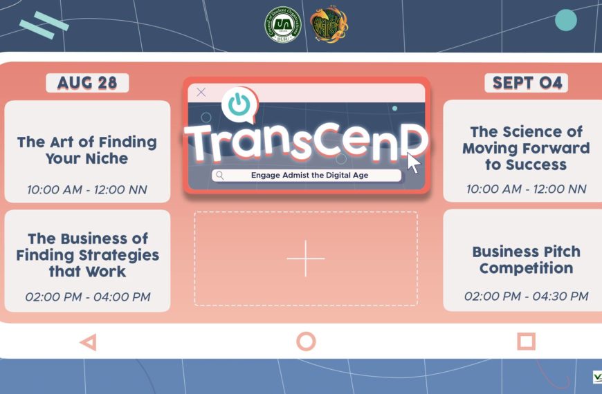 Inihahandog ng DLSU ENGLICOM ang Transcend: Engage Amidst the Digital Age!