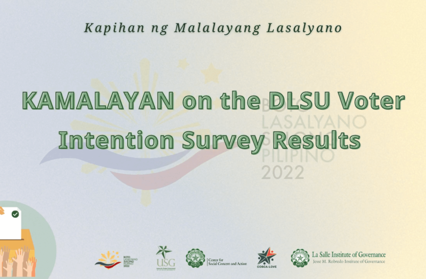 Resulta ng Voter Intention Survey, inusisa ng iba’t ibang sektor ng DLSU sa KAMALAYAN