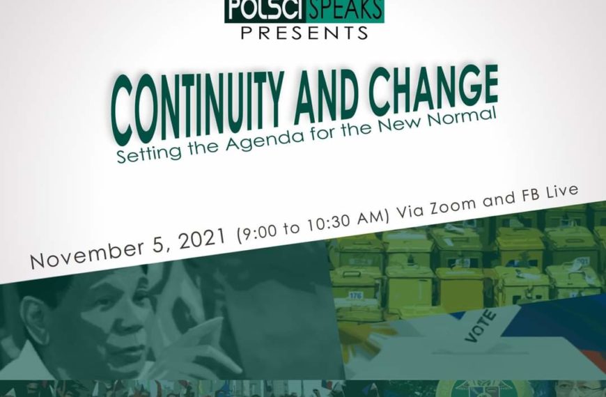 Kontemporaneong politika sa panahon ng new normal, tinutukan sa PolSci Speaks: Continuity and Change